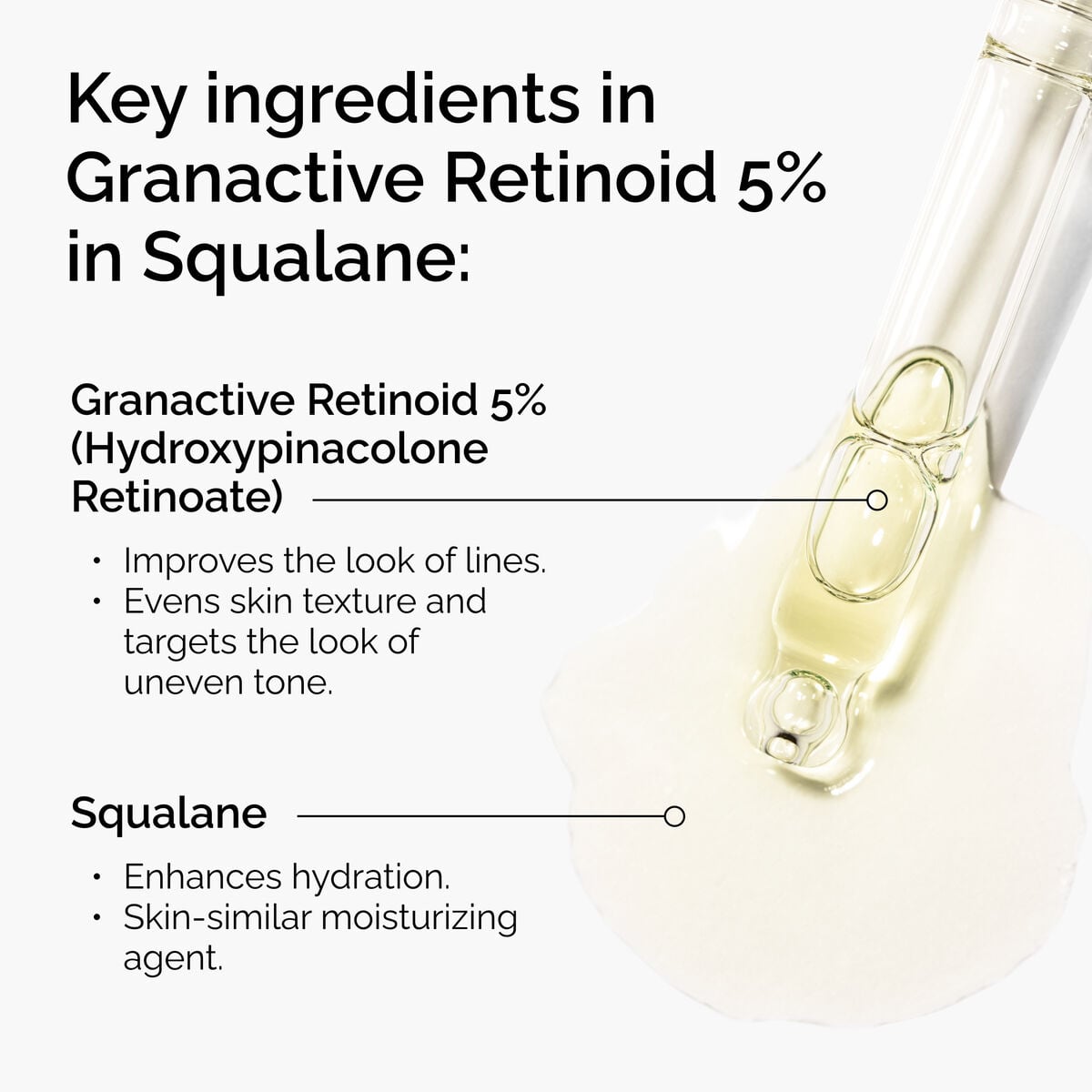 granactive-retinoid-5-in-squalane-i0 FY25-D41247-ORD-Web-PDP-Gran-5pct-Sql-1x1-EN-2.jpg